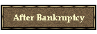 After Bankruptcy